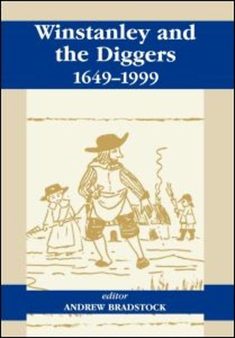 Winstanley and the Diggers, 1649-1999