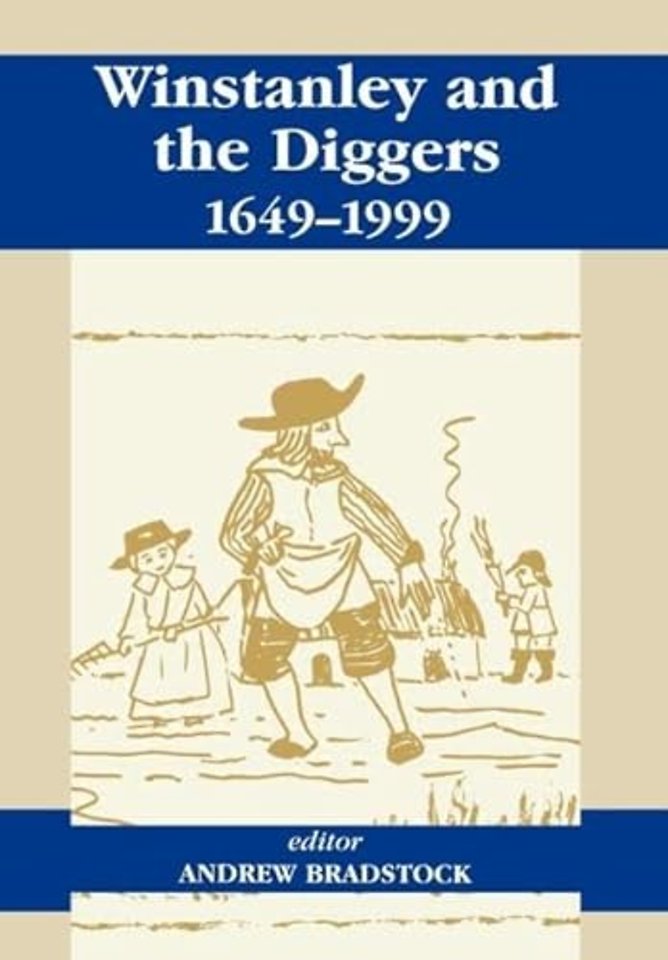 Winstanley and the Diggers, 1649-1999