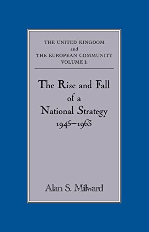 Rise and Fall of a National Strategy