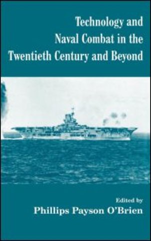 Technology and Naval Combat in the Twentieth Century and Beyond