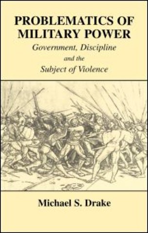 Problematics of Military Power