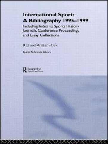 International Sport: A Bibliography, 1995-1999