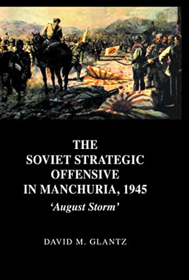 Soviet Strategic Offensive in Manchuria, 1945