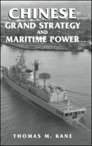 Chinese Grand Strategy and Maritime Power