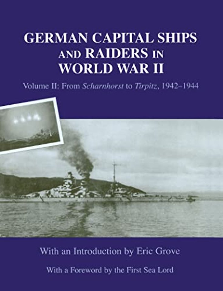 German Capital Ships and Raiders in World War II