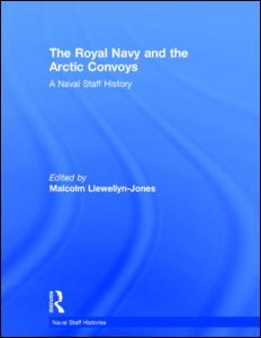 Royal Navy and the Arctic Convoys
