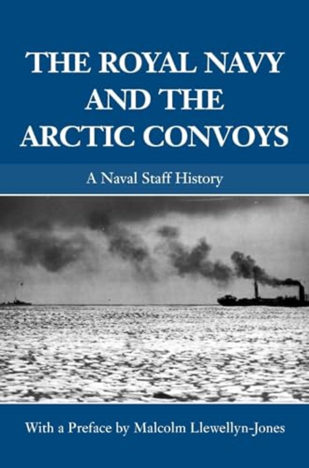 Royal Navy and the Arctic Convoys
