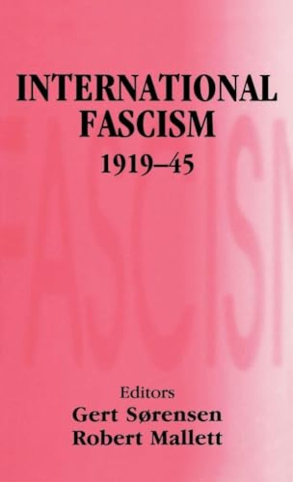 International Fascism, 1919-45