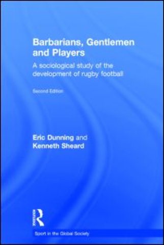 Barbarians, Gentlemen and Players