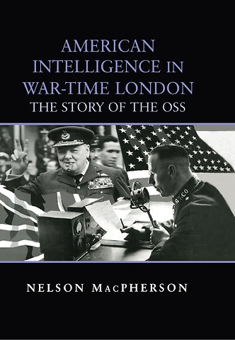 American Intelligence in War-time London