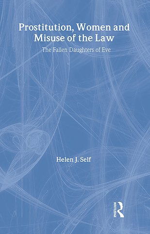 Prostitution, Women and Misuse of the Law