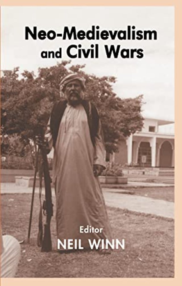 Neo-Medievalism and Civil Wars