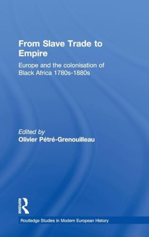 From Slave Trade to Empire