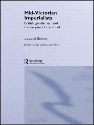 Mid-Victorian Imperialists