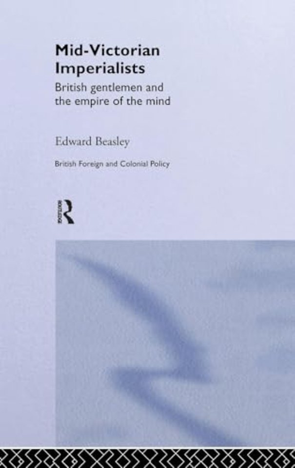 Mid-Victorian Imperialists