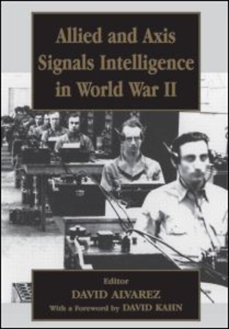 Allied and Axis Signals Intelligence in World War II