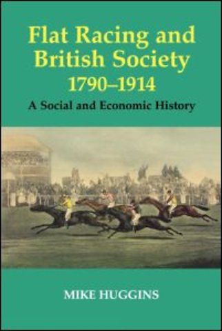 Flat Racing and British Society, 1790-1914