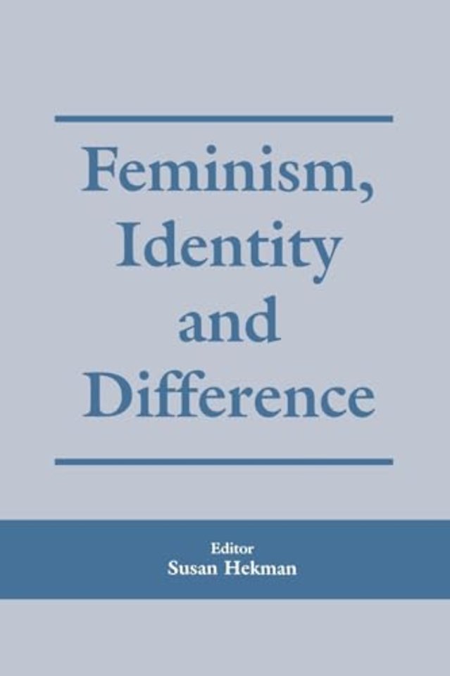 Feminism, Identity and Difference
