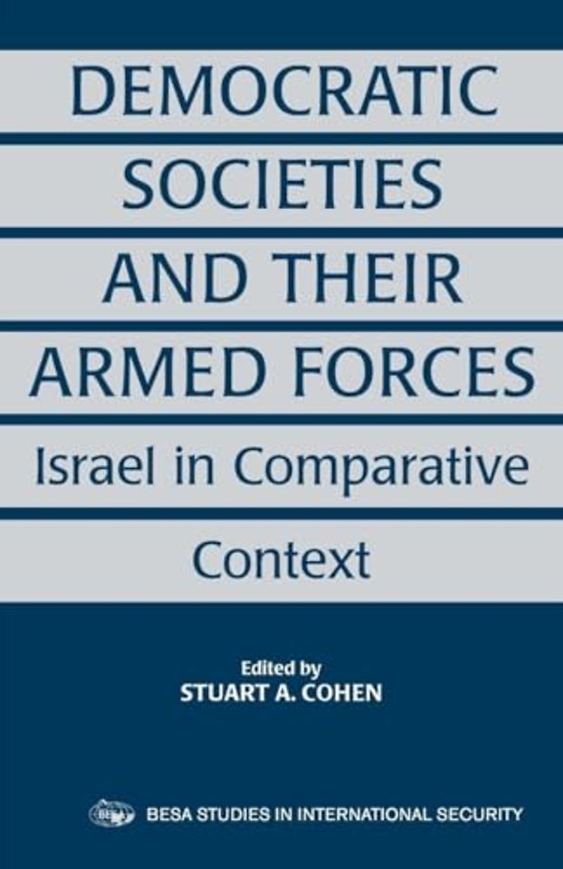 Democratic Societies and Their Armed Forces