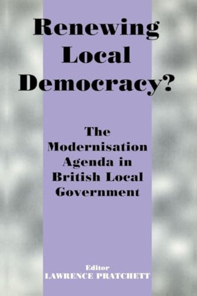 Renewing Local Democracy?