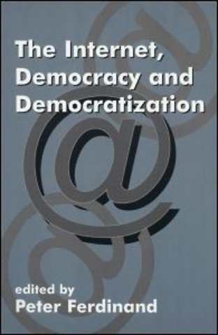 Internet, Democracy and Democratization