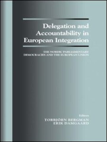 Delegation and Accountability in European Integration