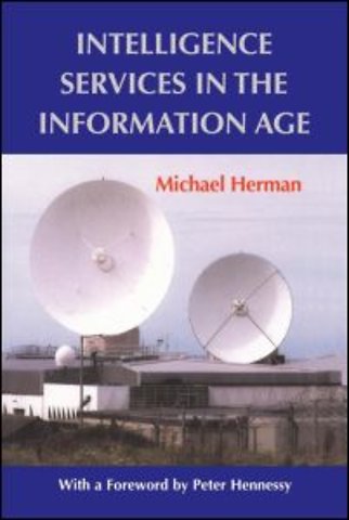 Intelligence Services in the Information Age