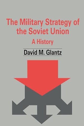 Military Strategy of the Soviet Union