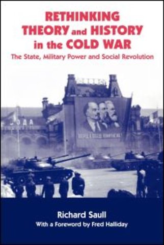 Rethinking Theory and History in the Cold War