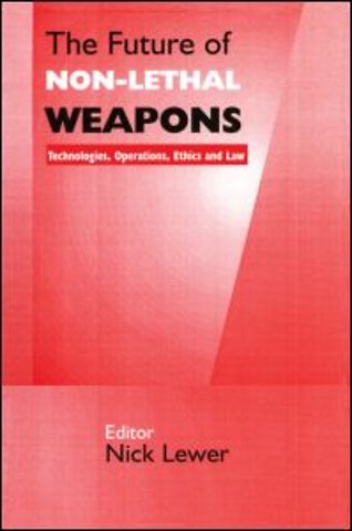 Future of Non-lethal Weapons