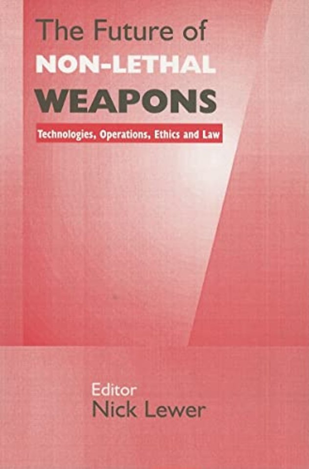 Future of Non-lethal Weapons