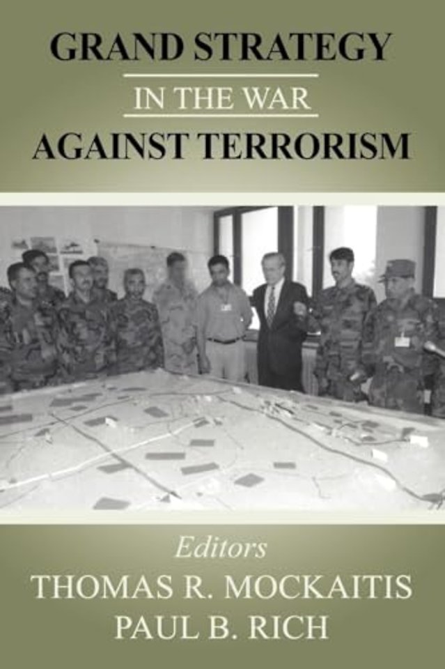 Grand Strategy in the War Against Terrorism