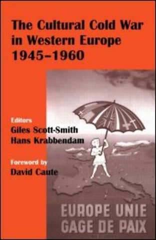 Cultural Cold War in Western Europe, 1945-60