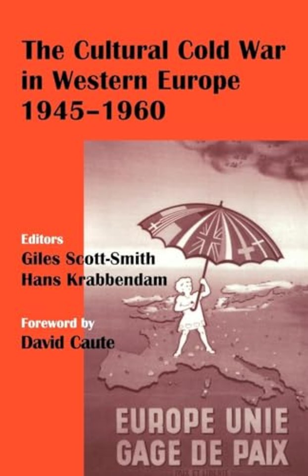 Cultural Cold War in Western Europe, 1945-60