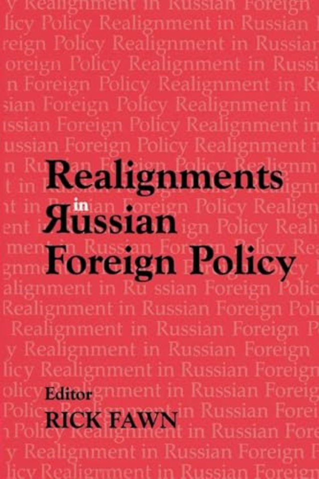 Realignments in Russian Foreign Policy