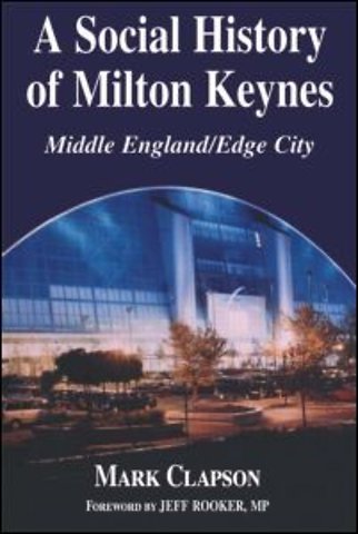 Social History of Milton Keynes
