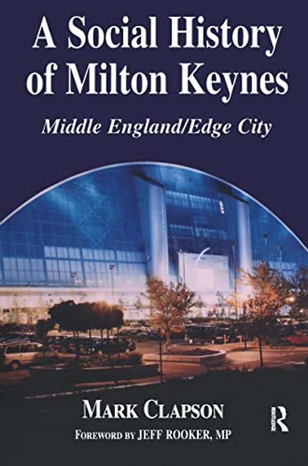 Social History of Milton Keynes