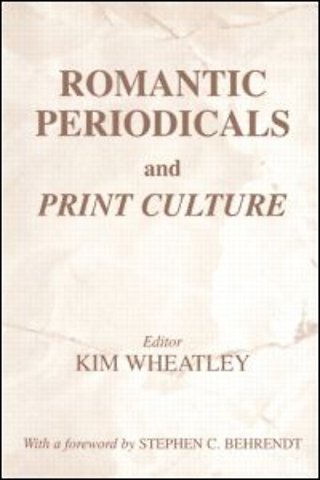 Romantic Periodicals and Print Culture