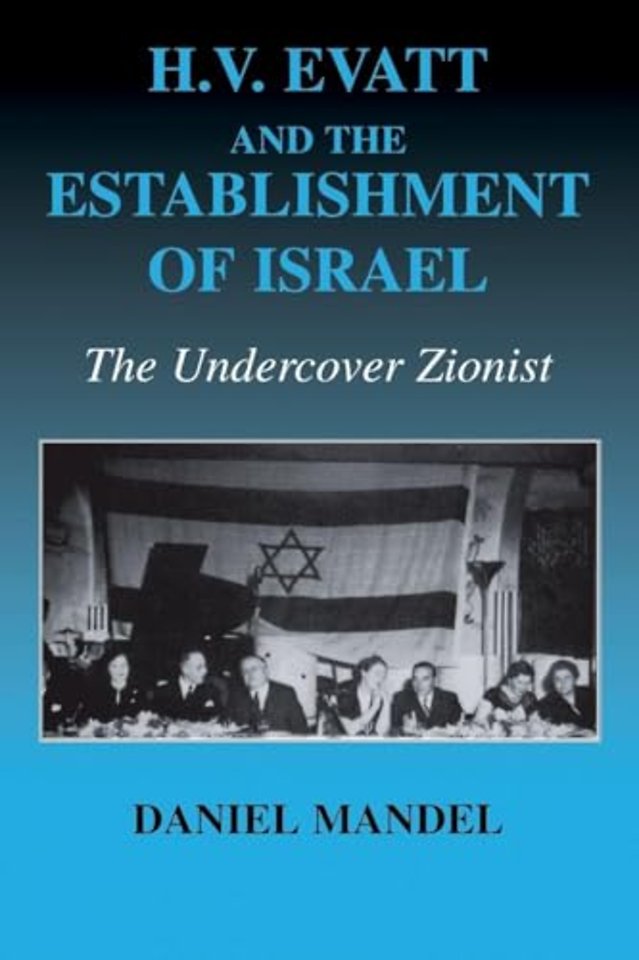 H V Evatt and the Establishment of Israel