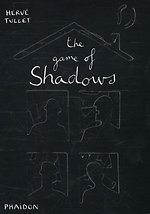 The Game of Shadows