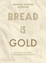 Bread Is Gold