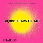 30,000 Years of Art