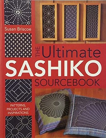 Ultimate Sashiko Sourcebook