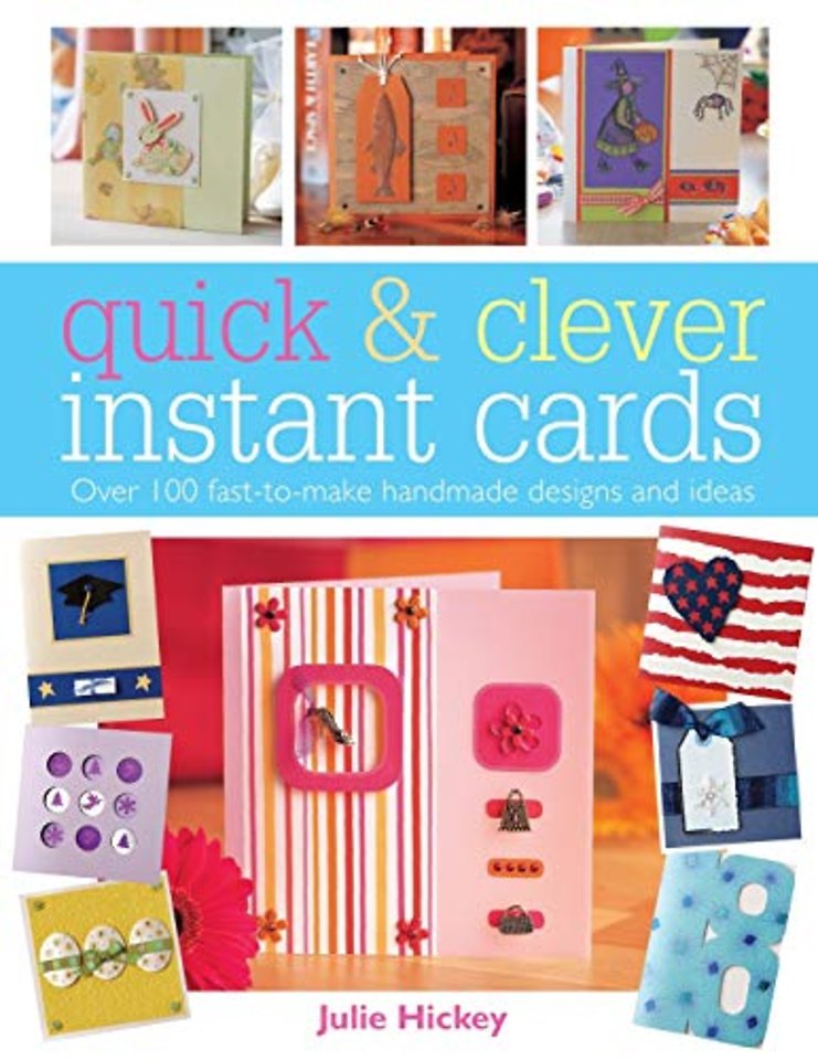 Quick and Clever Instant Cards