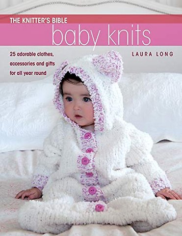 The Knitter's Bible - Simple Baby Knits