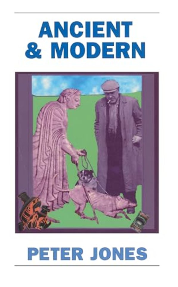 Ancient and Modern