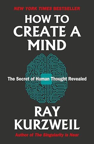 How to Create a Mind