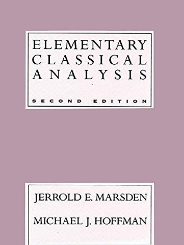Elementary Classical Analysis