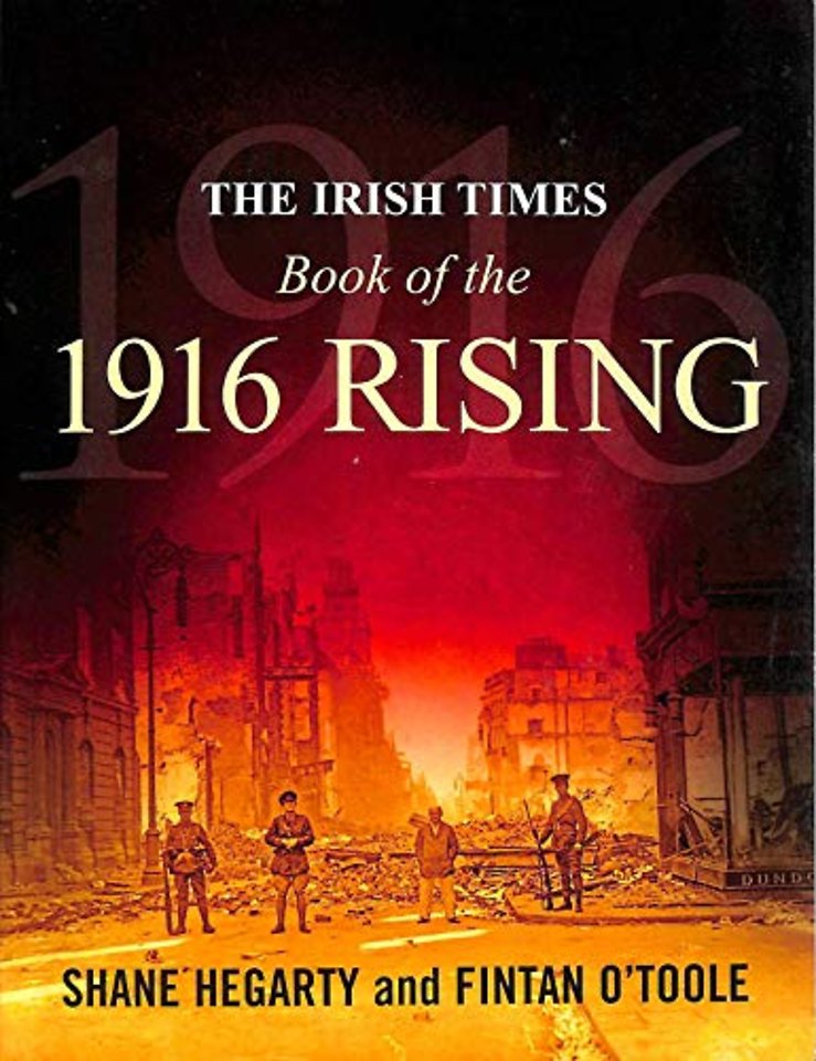 The Irish Times Book of the 1916 Rising
