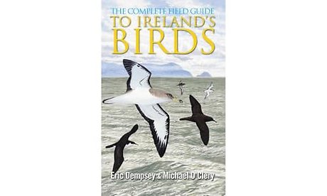 The Complete Field Guide to Ireland's Birds